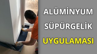 Alüminyum Süpürgelik Montajı Nasıl Yapılır [upl. by Dyanna]