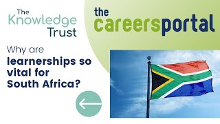 Why are learnerships so vital for South Africa  Careers Portal [upl. by Pippy401]