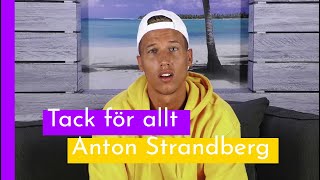 Här lämnar Anton Strandberg I Love Island Sverige 2018 [upl. by Artiek]