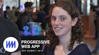 Summit Report Building for billions with Progressive Web Apps Progressive Web App Summit 2016 [upl. by Ecar]