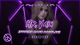 Culture Beat  Mr Vain Blexxter Future Rave Bootleg [upl. by Trevah]