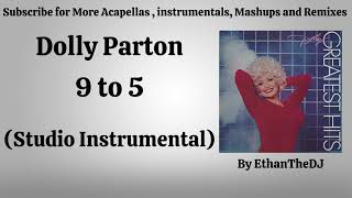 Dolly Parton  9 to 5 Studio Instrumental [upl. by Siegfried]