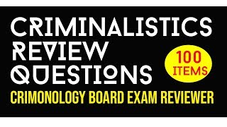 Criminalistics Review Questions  CRIMINOLOGY BOARD EXAM REVIEWER [upl. by Aron914]