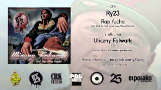 03 Ry23  Rap fucha feat Rudi Dj Polar [upl. by Cawley]