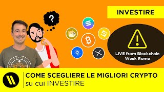 COME SCEGLIERE le MIGLIORI CRYPTO su cui INVESTIRE TOKENOMICS  LIVE from Blockchain Week Rome [upl. by Eledoya257]