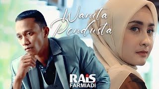 Rais Farmiadi  Wanita Pendusta Official Music Video [upl. by Ellevart]