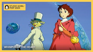 Ghibli Fest 2024  WHISPER OF THE HEART [upl. by Shabbir765]