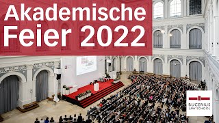 Akademische Feier 2022 [upl. by Yelac412]