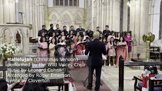 Hallelujah Christmas Version  2021 Encore  Wild Voices Choir [upl. by Marolda142]