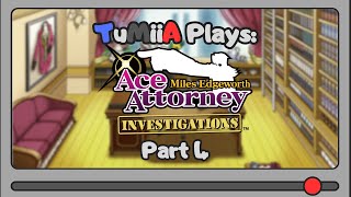 VOD That time I streamed Ace Attorney Investigations PART 4 [upl. by Oigaib]