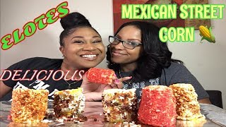 MEXICAN STREET CORN🌽 ELOTES MUKBANG ❗️MUST WATCH❗️ [upl. by Ilime]