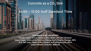 GCCA at COP28  Concrete as a CO2 Sink [upl. by Solange561]