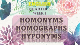 ENGLISH 3  HOMONYMS HOMOGRAPHS HYPONYMS [upl. by Fording]