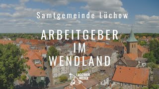 Arbeitgeber im Wendland  Samtgemeinde Lüchow Wendland [upl. by Jaimie]