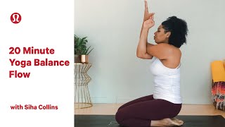 20 Minute Yoga Balance Flow with Siha Collins  lululemon [upl. by Elleinnod]