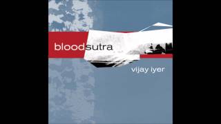 Vijay Iyer  Brute Facts [upl. by Accire]