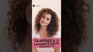 Taapsees 3 Favourite SUGAR Products  shorts  SUGAR Cosmetics [upl. by Aleik]