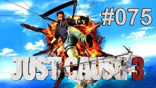 Lets Play Just Cause 3 Deutsch 075 Auf mit dem Verdeleon 3 [upl. by Reuben37]