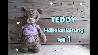 Teddy Häkelanleitung TEIL 1 Schmusebär Teddybär häkeln [upl. by Narmi249]