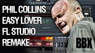 Phil Collins  Easy Lover FL Studio Remake [upl. by Yelssew]