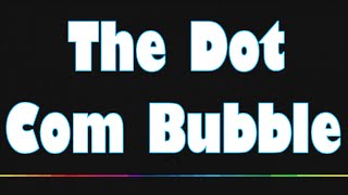 The Dot Com Bubble Explained  With Exclusive Interview [upl. by Thapa531]