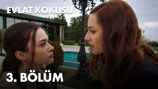 Evlat Kokusu 3 Bölüm  Full Bölüm [upl. by Nally]