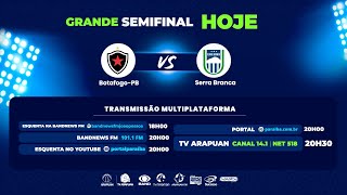 BOTAFOGOPB X SERRA BRANCA  Campeonato Paraibano 2024 AO VIVO [upl. by Lagas]