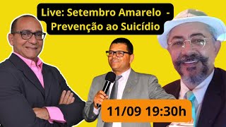 DOENÇA MENTAL  SETEMBRO AMARELO  PREVENÇÃO AO SUICÍDIO [upl. by Ylurt]