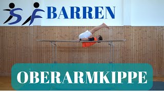 Oberarmkippe  Barren [upl. by Rhodie]