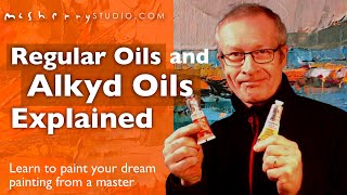 Know The Difference Alkyd Vs Regular Oil Paint [upl. by Oile]