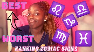 Ranking Zodiac Signs from Worst to Best [upl. by Atterrol]