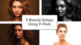 How to Create 3 Different Beauty Lighting Setups Using VFlats [upl. by Preston]