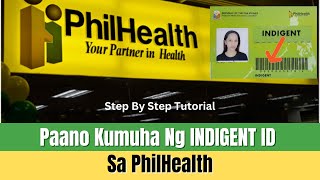 PhilHealth  Paano Kumuha Ng Indigent ID  Ano Ang Requirements at Sino Ang Mga Qualified Dito [upl. by Dorian]