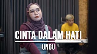 CINTA DALAM HATI  UNGU LIVE COVER INDAH YASTAMI [upl. by Greggs]