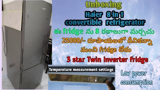 HAIER CONVERTIBLE Refrigerator Unboxing  Temperature Settings  Best Refrigerator Under 25000 [upl. by Juno718]