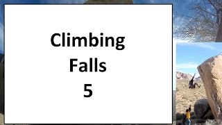 Rock Climbing Falls Fails and Whippers Compilation Part 5 [upl. by Aslin]