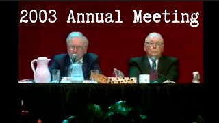 2003 Berkshire Hathaway Annual Meeting Full Version [upl. by Anirrehs]