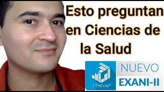 ESTO VIENE EN EL MÓDULO CIENCIAS DE LA SALUD UANL  NUEVO EXANI II [upl. by Trill]