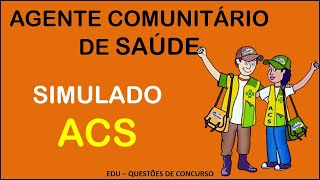 SIMULADO AGENTE COMUNITÁRIO DE SAÚDE ACS 2023 [upl. by Dj]