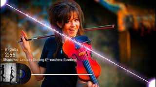 Shadows  Lindsey Stirling Preacherz Bootleg [upl. by Enetsirk]