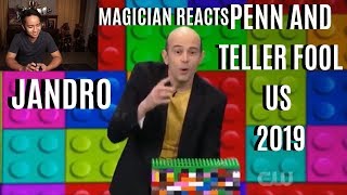 MAGICIAN REACTS TO JANDRO ON PENN AND TELLER FOOL US 2019 [upl. by Ferriter961]