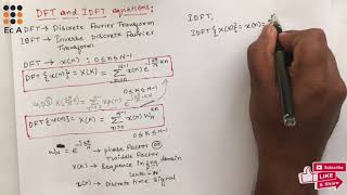 DSP3 Discrete Fourier Transform DFT and Inverse Discrete Fourier Transform IDFT  EC Academy [upl. by Delaine]