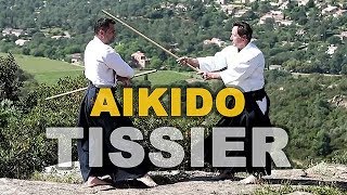 CHRISTIAN TISSIER Shihan 8° Dan Aikïkaï Aïkido [upl. by Nylorac602]