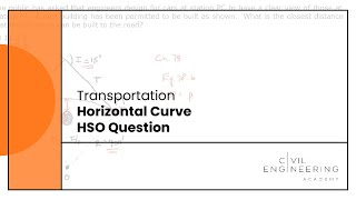 TransportationHorizontal Curve HSO Question [upl. by Hawger85]