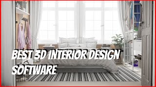 Best 3D Interior Design Software [upl. by Annitsirhc]