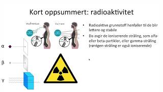 Naturfag  Radioaktivitet og ioniserende stråling [upl. by Yoral]