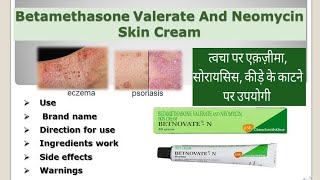 Betamethasone Valerate And Neomycin Skin Cream VatnovateN [upl. by Ecitnirp]