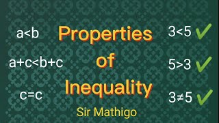 Properties of inequality I cant forget  Sir Mathigo [upl. by Armmat250]