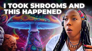 My Experience Taking Magic Mashrooms Psychedelic Experience Psilocybin Spiritual Awakening [upl. by Abbye457]