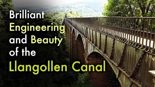 The Brilliant Engineering and Beauty of the Llangollen Canal [upl. by Latsyrcal]